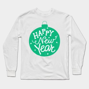 Happy New Year! Long Sleeve T-Shirt